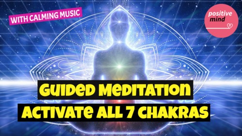 Product picture Guided Meditation - Activate All 7 Chakras For Healing - Unb
