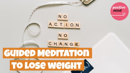 Product picture 10 Minute Guided Meditation for Losing Weight 